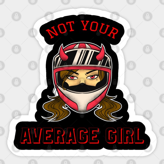 Not Your Average Girl - Biker Girl - Motorcycles Sticker by Abstract Designs